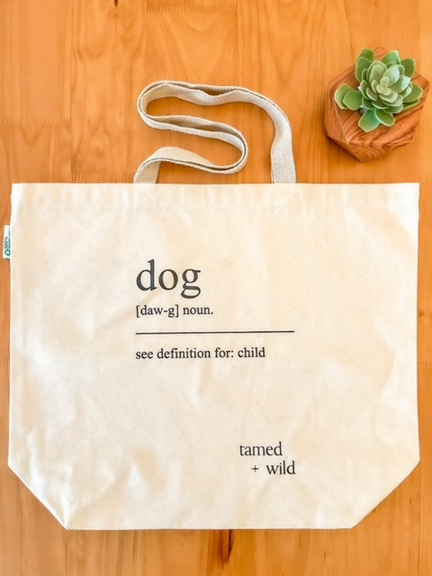 Organic Cotton Canvas Tote - Dog Definition